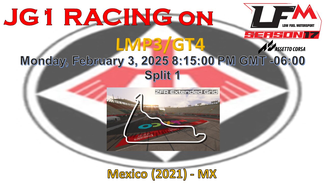 JG1 RACING on LFM - LMP3_GT4 - Mexico (2021) - MX - Split 1