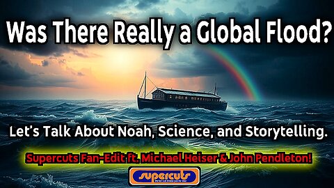 🌊 Was the Biblical Flood Global? | Supercuts Fan-Edit ft. Heiser & Pendleton