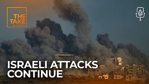Israeli Attacks Continue