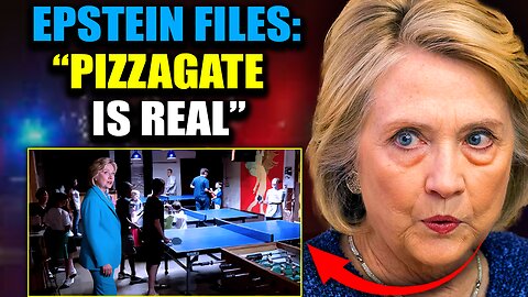 Deleted Epstein Files Confirm Frazzledrip is Real: "Hillary Clinton Killed Pizzagate Investigators"