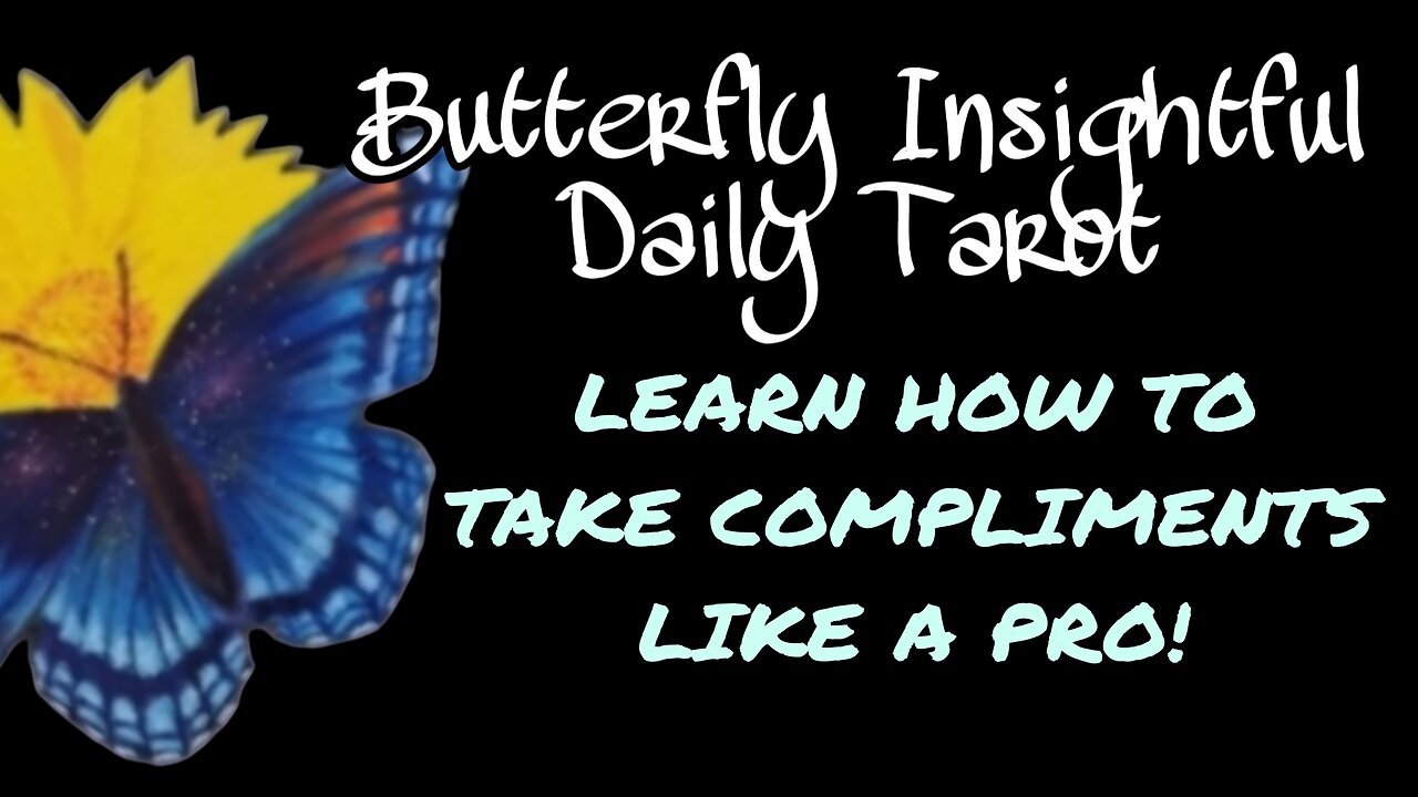 LEARN HOW TO TAKE COMPLIMENTS LIKE A PRO! LOVE YOURSELF! #TAROTREADING #SHORTS #UNIVERSE #HELP #LOVE