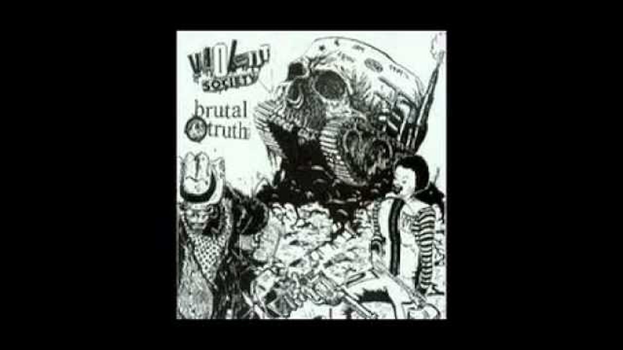 Violent Society - Brutal Truth - Split EP