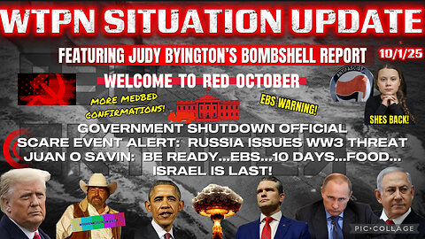 WTPN SITUATION UPDATE FEATURING RESTORED REPUBLIC 10/1/25