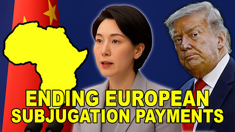 China Just Gave Africa A Way To Escape - European Subjugation Payments Forever