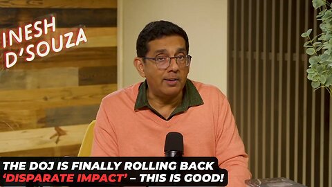 The DOJ Is Finally Rolling Back 'Disparate Impact' -- This Is Good!