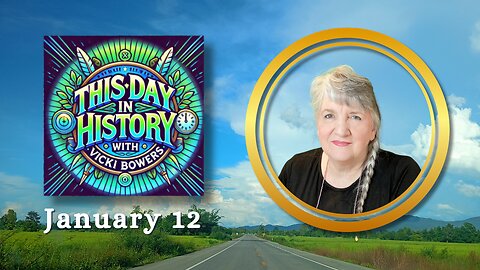 January 12 This Day in History (2026)