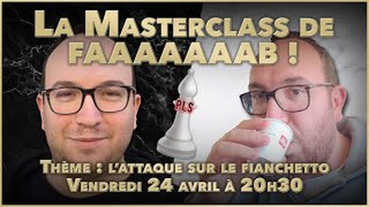 Échecs/Blitzstream - Le cours d'échecs de Fab - Comment attaquer un Fianchetto? [Flokossama]