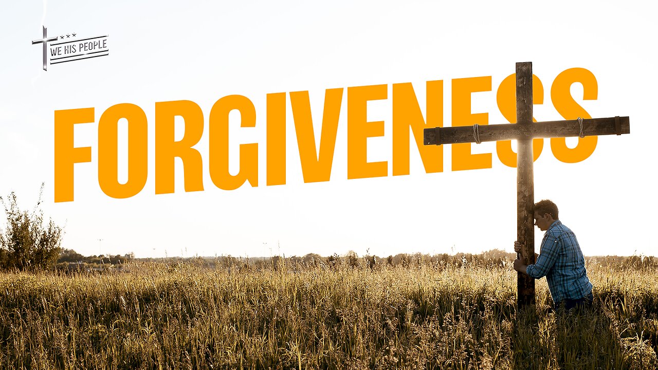 Forgiveness