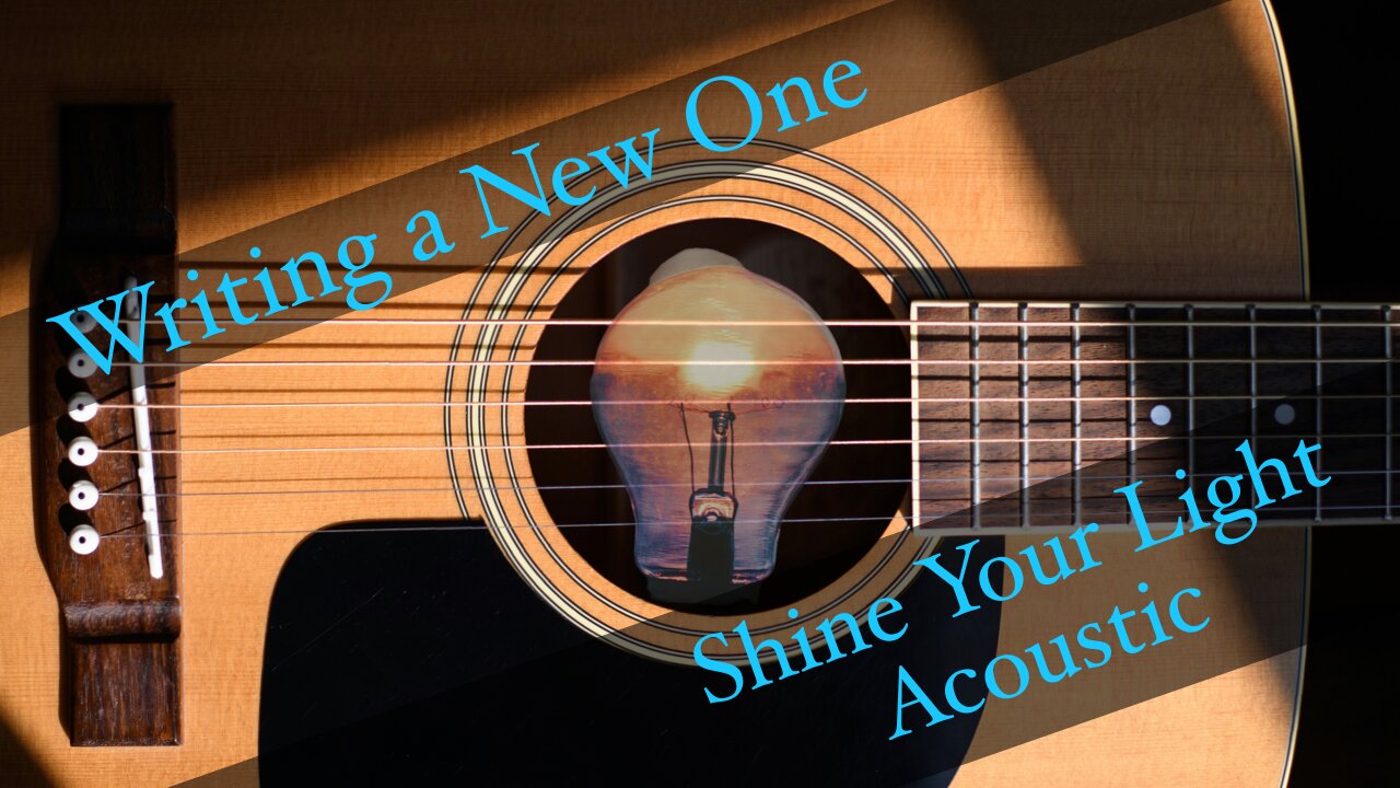 Shine Your Light - Song Start