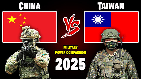 China vs Taiwan Military Power Comparison 2025 | Taiwan vs China Military Power 2025