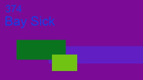 Midnight Oblivion Pt 374: Bay Sick