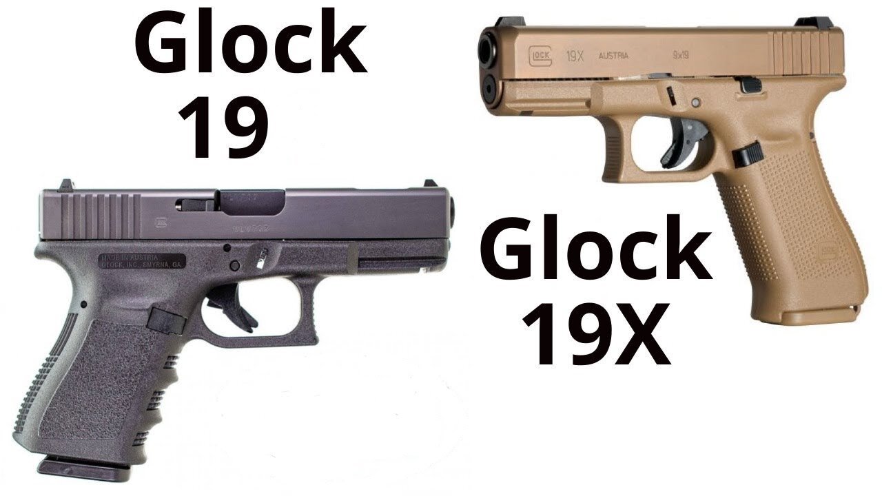 Choosing Between Glock 19 VS Glock 19X