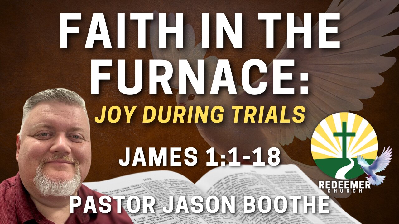 Faith in the Furnace: Joy During Trials