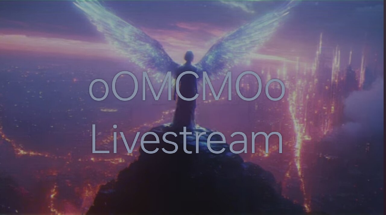 oOMCMOo Livestream 🔥🔥🔥