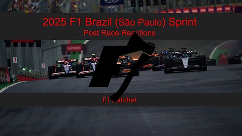 2025 Brazil Sprint - Post Race Reaction