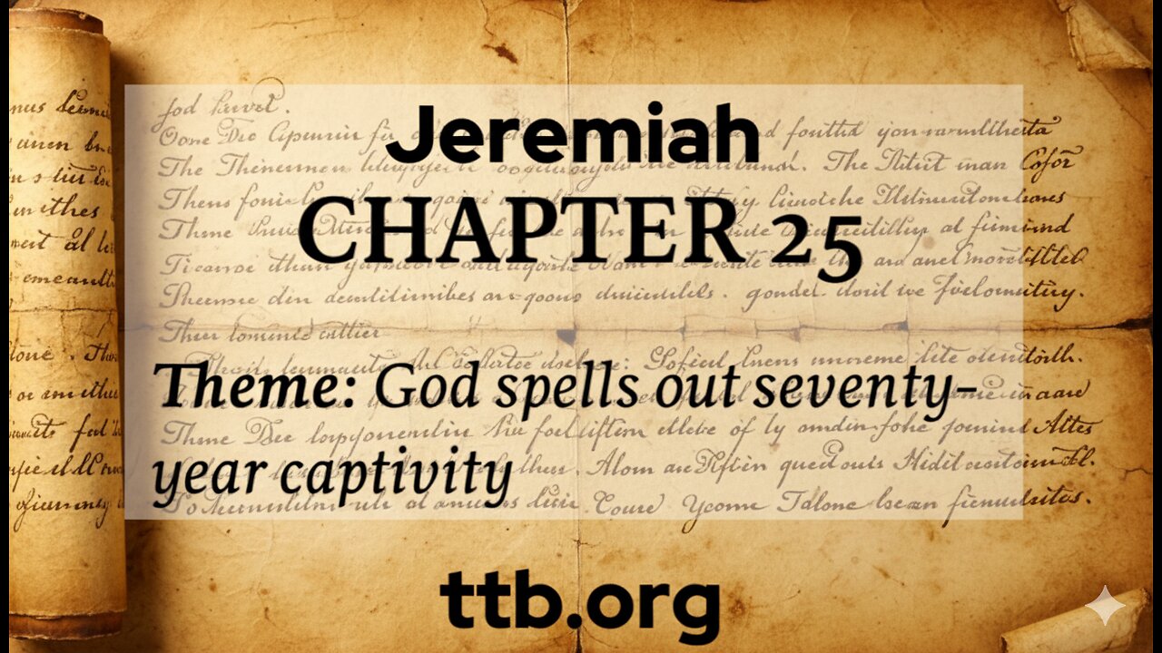 Jeremiah Chapter 25 (Bible Study)