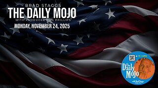 Ep: 112425 The Daily MoJo