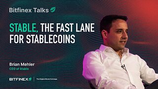 Stable, The Fast Lane for Stablecoins | Bitfinex Talks