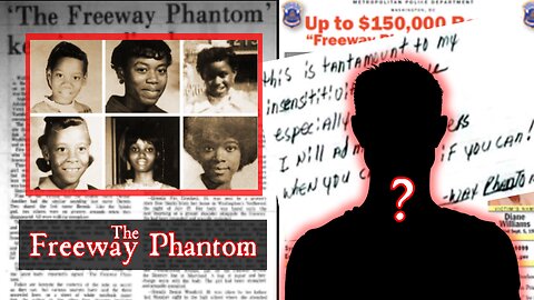 57 - The Freeway Phantom
