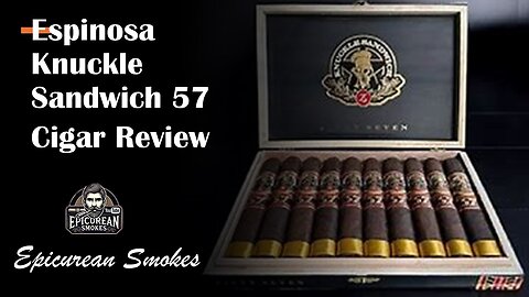 Espinosa Knuckle Sandwich 57 Cigar Review – Guy Fieri’s Bold Birthday Cigar!