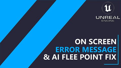 UE5 C++ Survival Game EP 125 - On Screen Messaging, and working on AI Flee point
