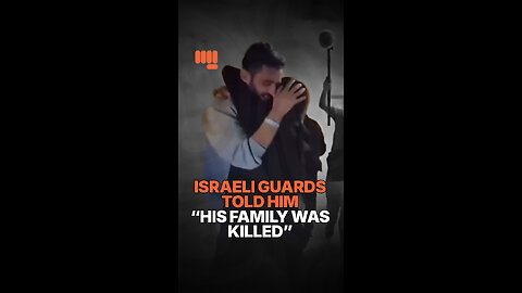 Israeli Guards Told Him His Entire Family Was Killed