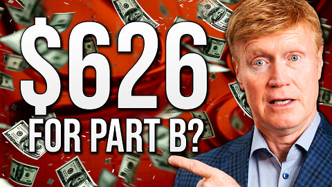 Why Some People Will Pay $626 For Part B In 2025