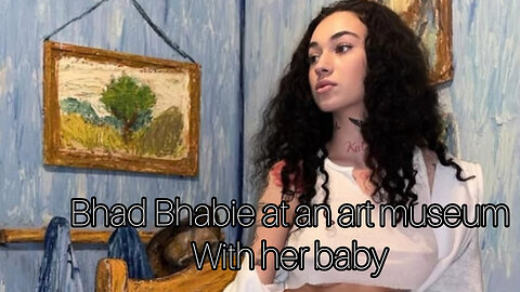 Bhad Bhabie in mommy mode taking her baby to a museum