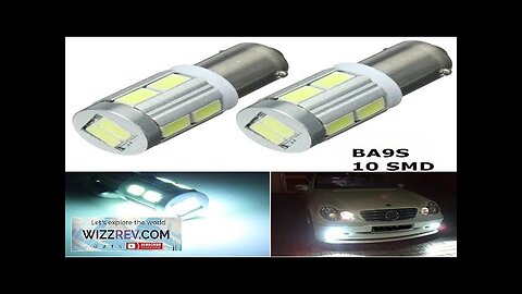 12V 2PCS High Brightness Width Indicator Light Bulb BAX9S H6W 10 SMD Review