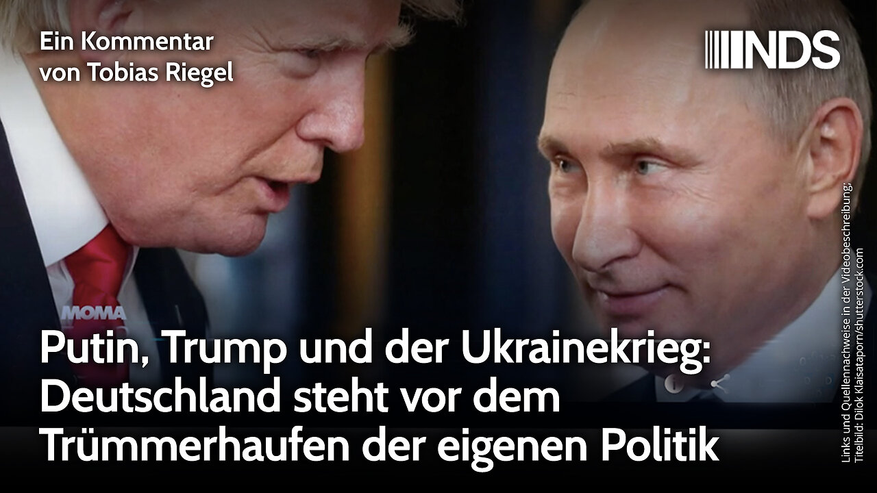 Putin, Trump und der Ukrainekrieg: Deutschland steht vor dem Trümmerhaufen der eigenen Politik