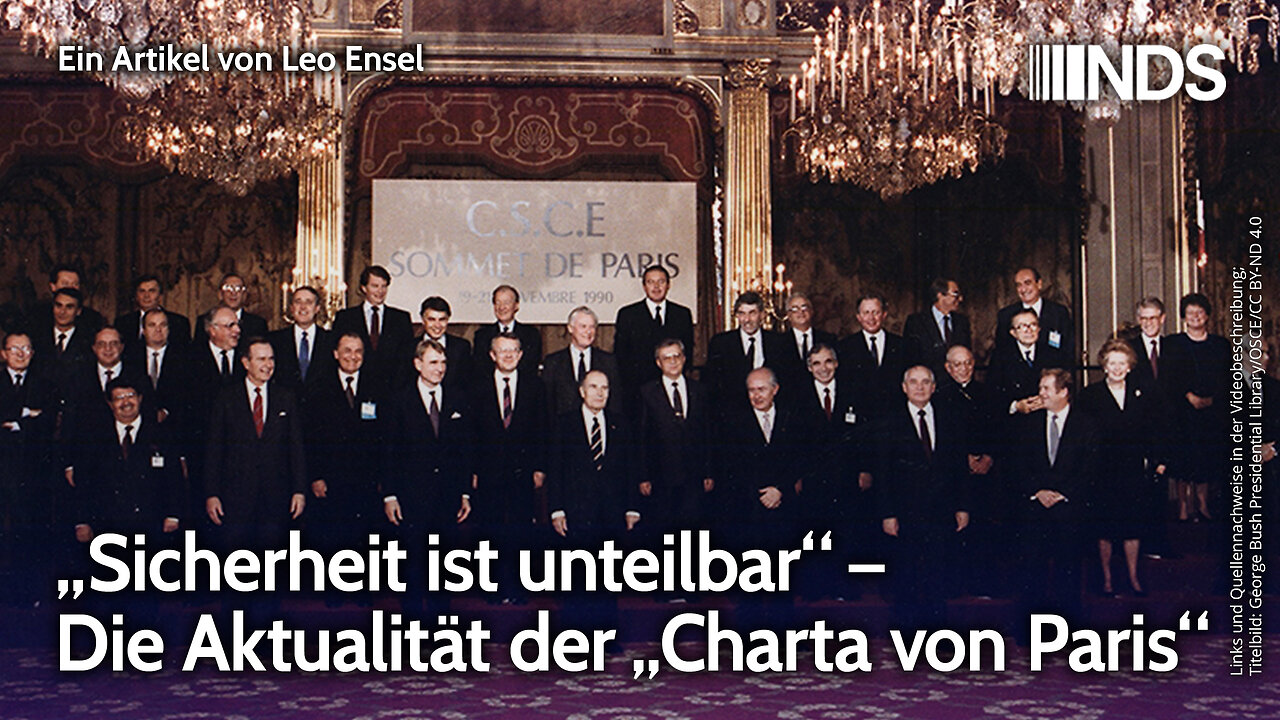 „Sicherheit ist unteilbar“ – Die Aktualität der „Charta von Paris“ | Leo Ensel | NDS-Podcast