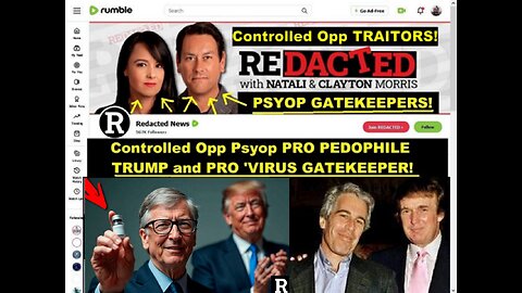 Controlled Opp Psyop PRO PEDO DONALD TRUMP PRO 'VIRUS' 'Redacted News' in Plain Sight!