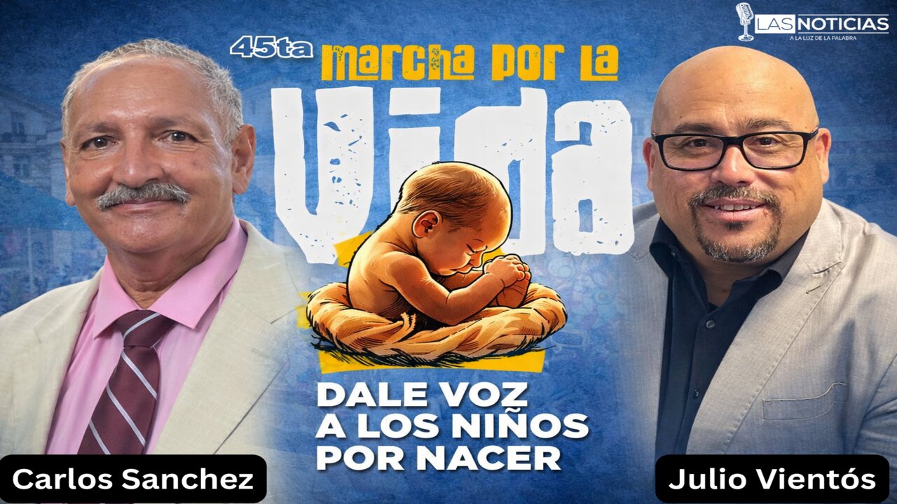 45ta Marcha por la Vida