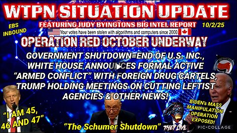 WTPN SITUATION UPDATE FEATURING RESTORED REPUBLIC 10/2/25