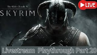 (LIVE) Skyrim Anniversary Edition - Legendary Survival Mode Part:20