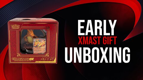 Unboxing Christmas Gift in Advance | Charizard EX Box Set