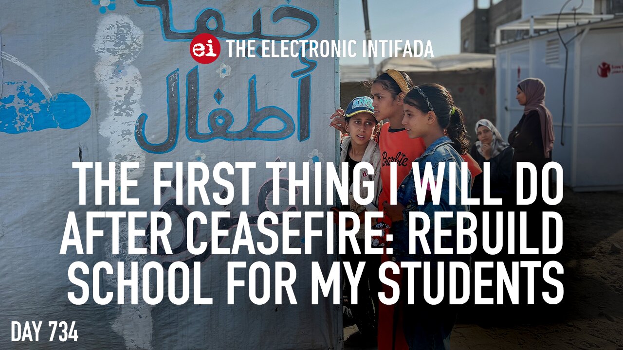 The first thing I will do after ceasefire: rebuild school for my students, with Donya Abu Sitta