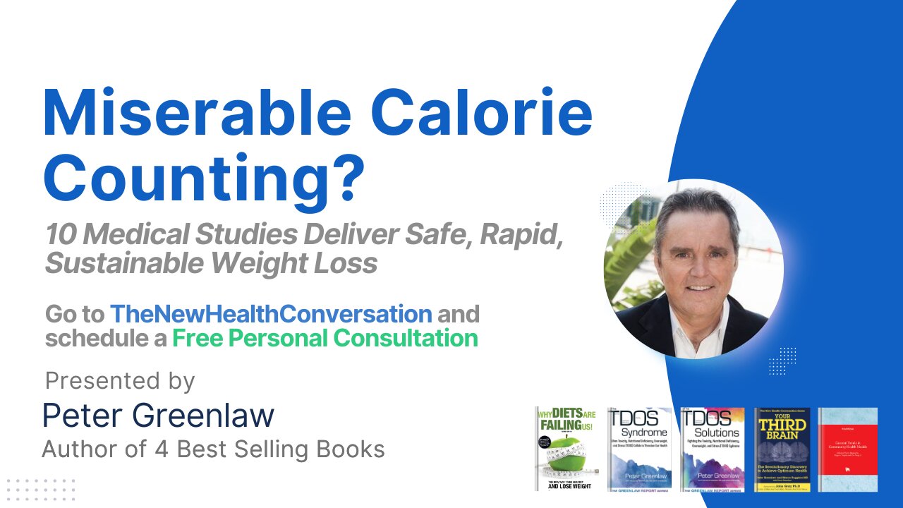 Miserable Calorie Counting? 10 Medical Studies Deliver Safe, Rapid, Sustainable Weight Loss