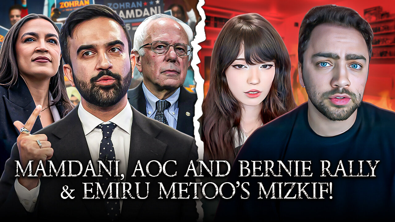 Mamdani, AOC, And Bernie Rally NYC, Emiru MeToos Mizkif!