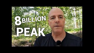 10,000 Years of Resets NOW the 8 Billion Peak!