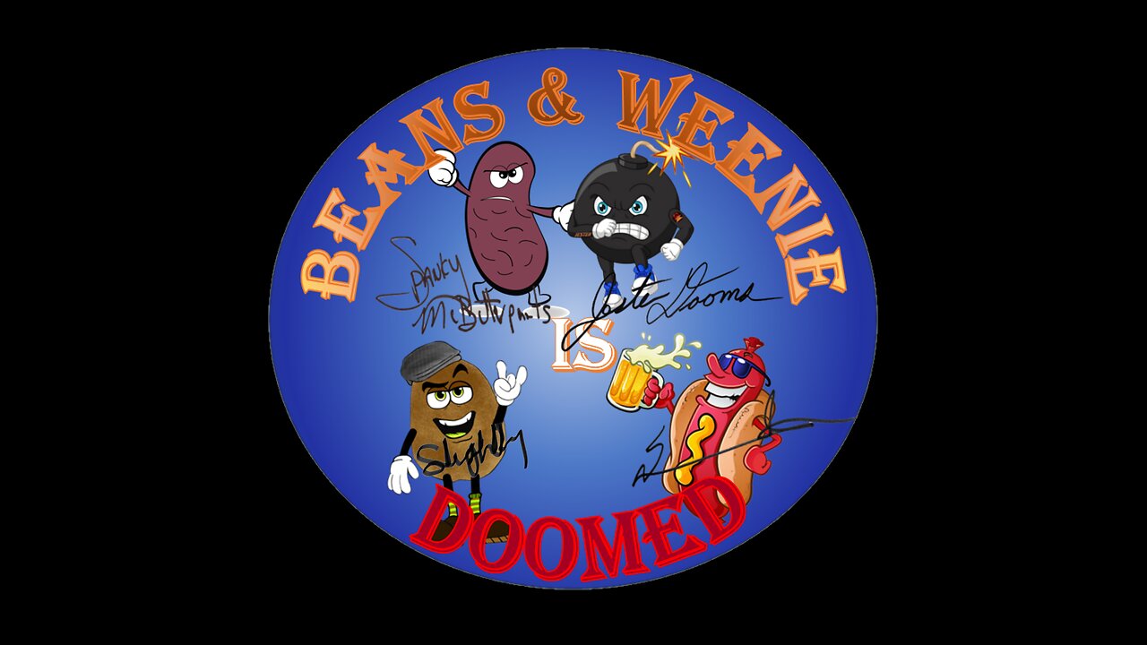 BEANS AND WEENIE SEASON OF SILLINESS