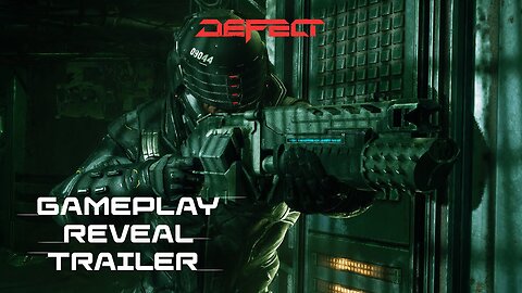 DEFECT | Gameplay Reveal Trailer