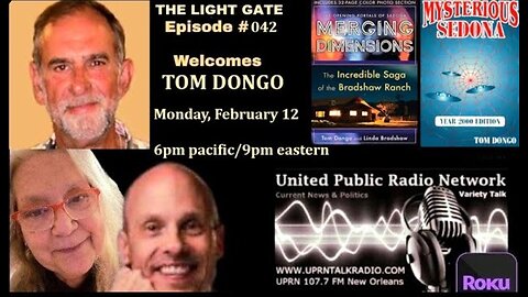 THE LIGHT GATE EPISODE #042: TOM DONGO