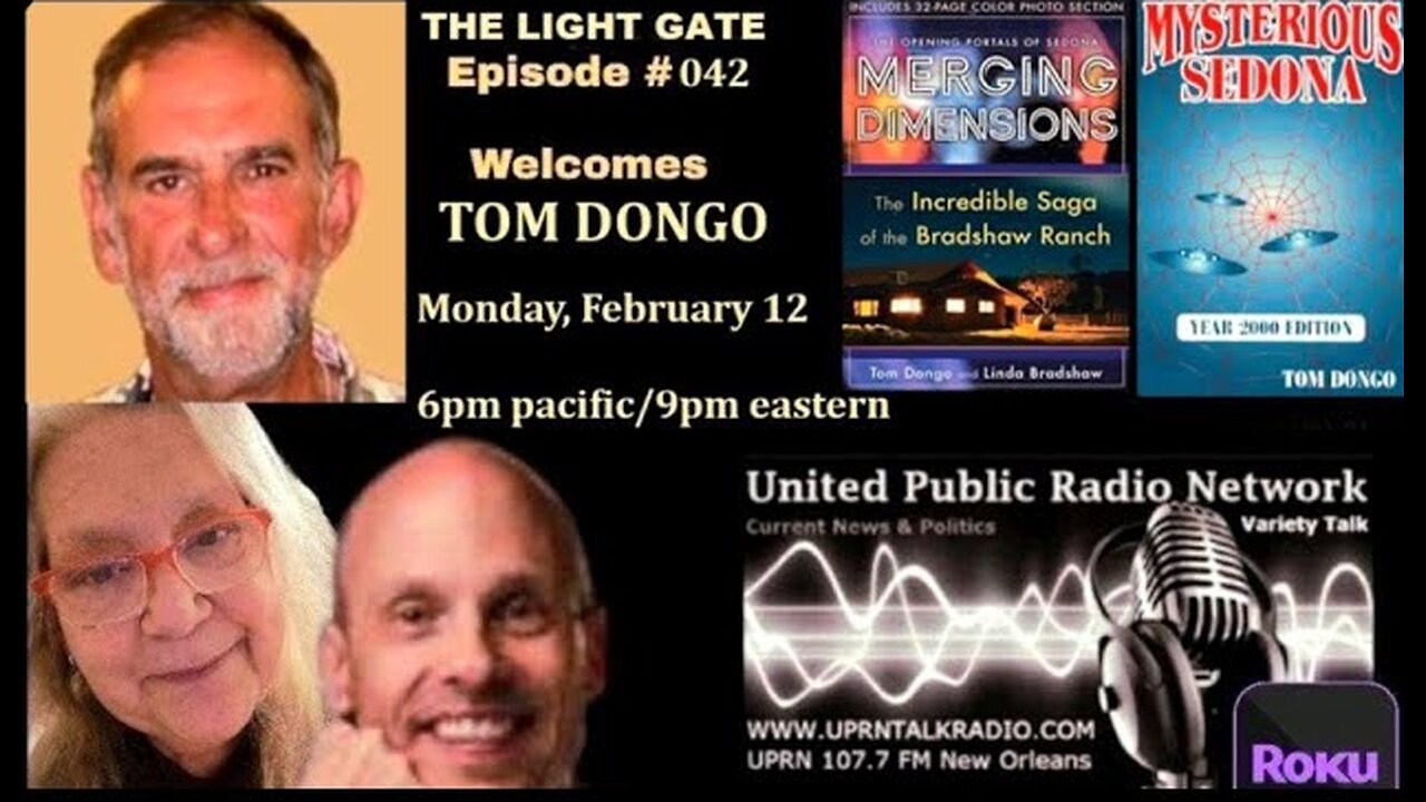 THE LIGHT GATE EPISODE #042: TOM DONGO