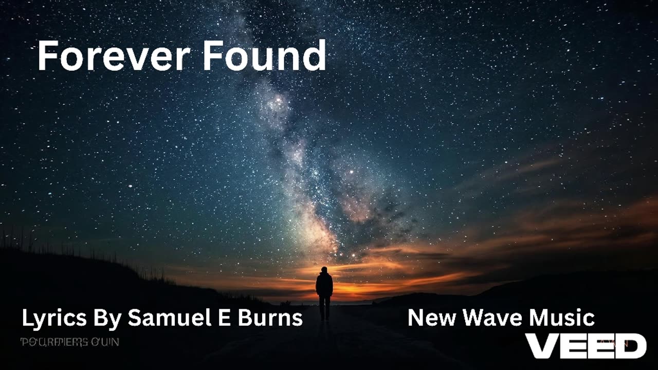 “Forever Found” by Samuel E Burns
