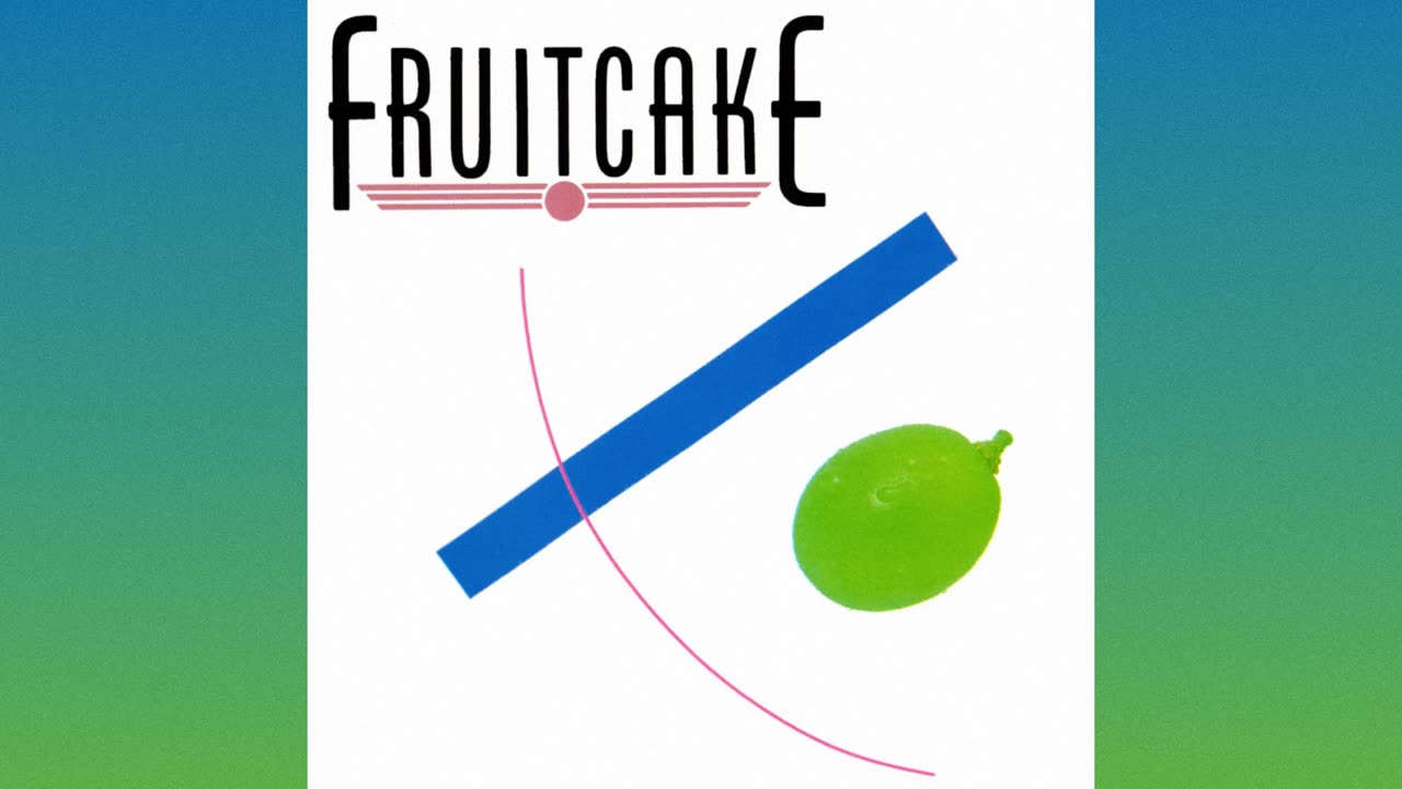 [1983] Fruitcake - Fruitcake