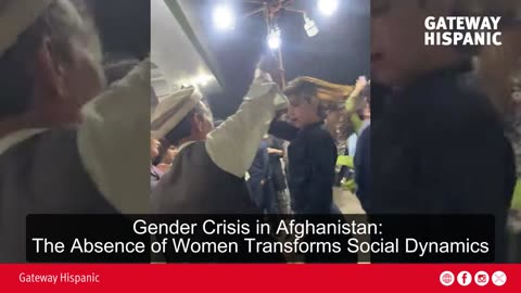 Gender Crisis in Afghanistan: The Absence of Women Transforms Social Dynamics