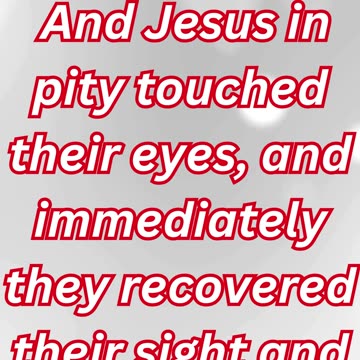 "Jesus Heals the Blind with Compassion" Matthew 20:34#shortvideo #shorts #youtubeshorts #ytshorts