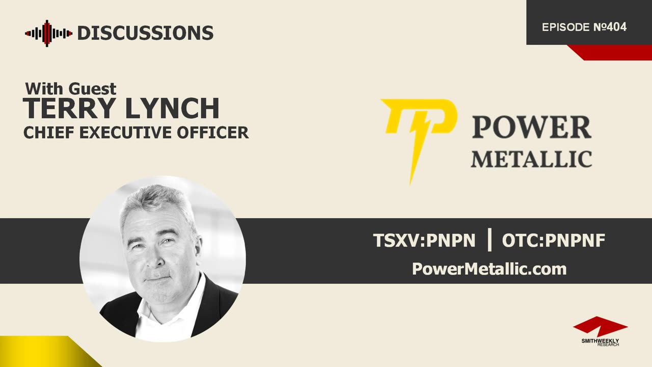 Discussion with Terry Lynch | Power Metallic Mines (TSXV:PNPN)