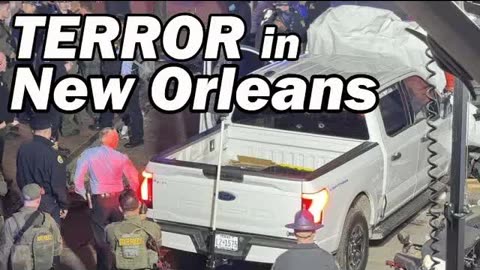 Terror Attack in New Orleans - the Latest